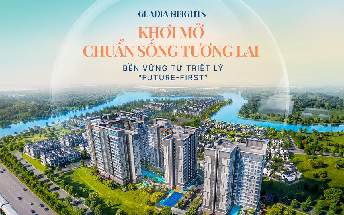 Phối cảnh dự án căn hộ Gladia Heights theo triết lý sống Future-First
